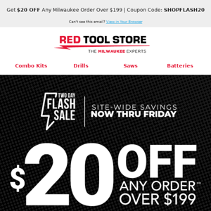 ⚡Milwaukee Flash Sale! Get $20 OFF Any Order Over $199⚡