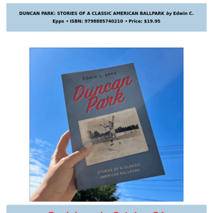 ⚾You're invited to the book launch of Duncan Park by Edwin C. Epps!