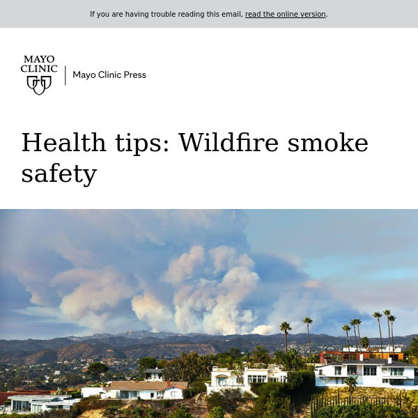 Health tips: Wildfire smoke safety