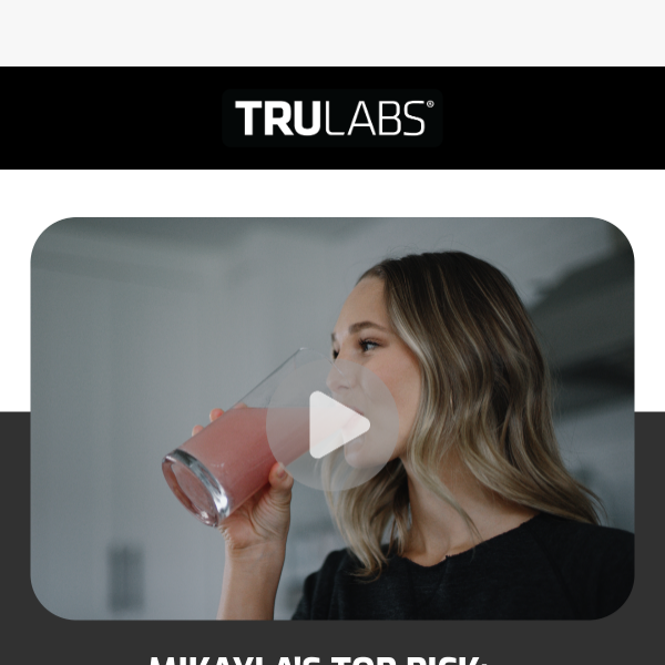 [Video] See Why Mikayla Loves TruLabs' Energy + Focus!