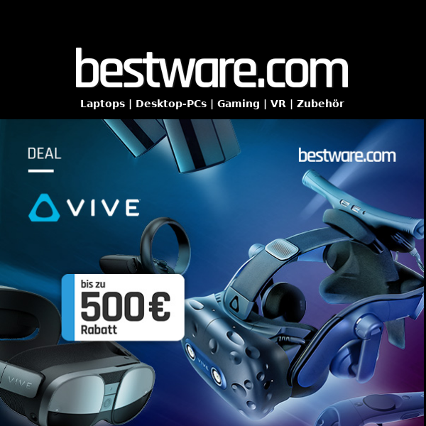 Jetzt bis zu 500 € Rabatt auf Premium-VR sichern