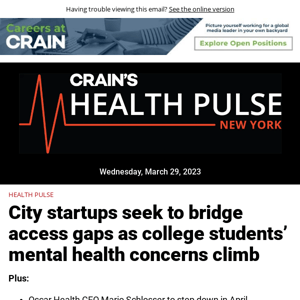 Health Pulse: City startups seek to bridge access gaps as college students' mental health concerns climb