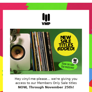 Hey Vinyl Me Please — we're giving you access to Members Only Sale titles!