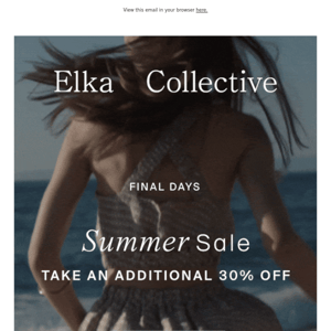 Take an additional 30% off Summer Sale Styles