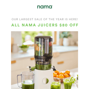 Nama’s Largest Sale of the Year is Here!