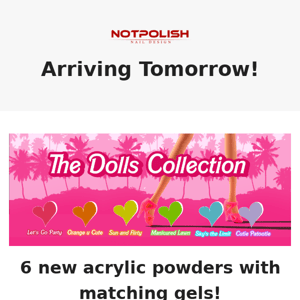 NEW Dolls Collection Arriving Tomorrow! ✈️