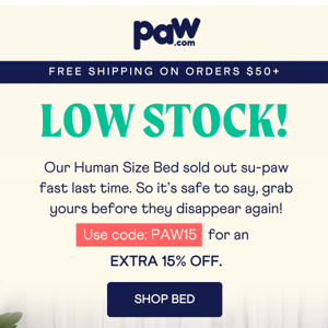 LAST CALL 🚨 Our Human Size Pet Bed is almost gone!