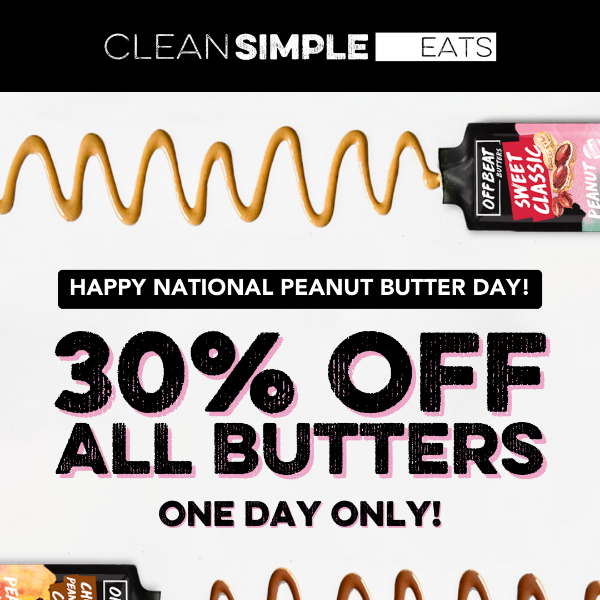 30% off ALL butters!