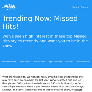 Trending Now: Missed Hits.