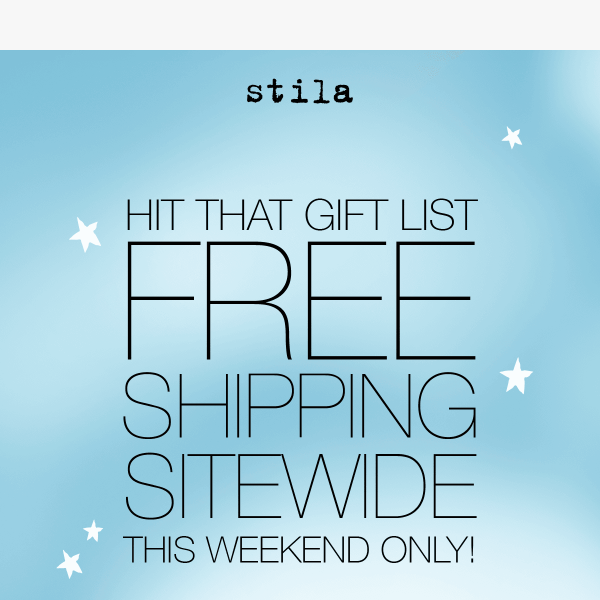 Free Shipping Sitewide - This Weekend Only!