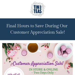 TRT: Customer Appreciation Sale Final Hours! 🌸