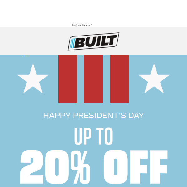 BIG Presidents' Day Sale! Get up to 20% off!