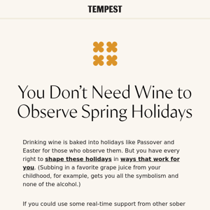 You don’t need wine to observe holidays