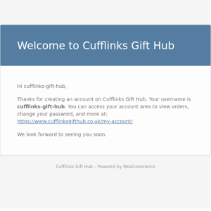 Your Cufflinks Gift Hub account has been created!