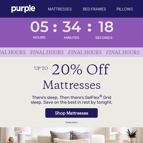 Final Hours: Up to 20% Off Mattresses