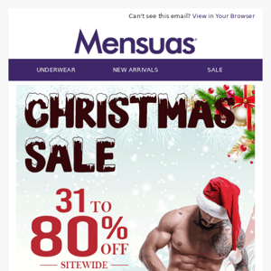 Hi Mensuas, Christmas Sale Ends Tonight | Up to 80% Off Sitewide