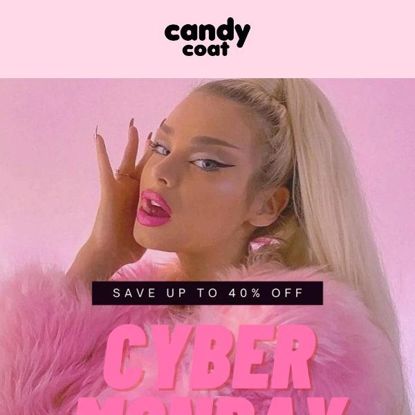 It's CYBER MONDAY💕⏳💅🏽 Up to 40% Off ✨💕🛍