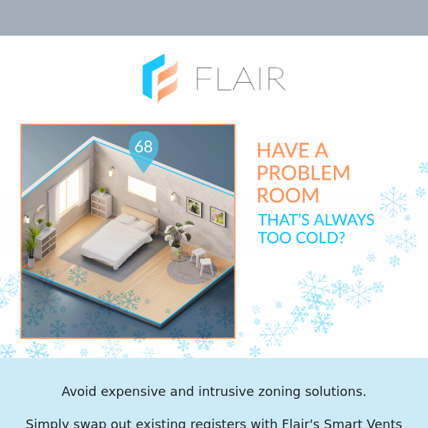 Have a problem room that's always too cold?