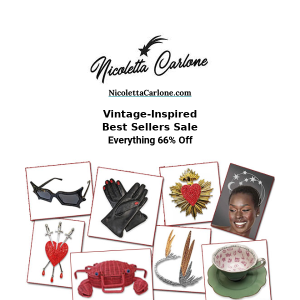 66% OFF EVERYTHING - VINTAGE-INSPIRED BEST SELLERS SALE