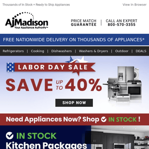 Deal Alert! Shop our best Labor Day deals on IN STOCK & ready to ship