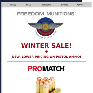 Prices slashed on pistol ammo, SALE and more! Stock up on Freedom now!