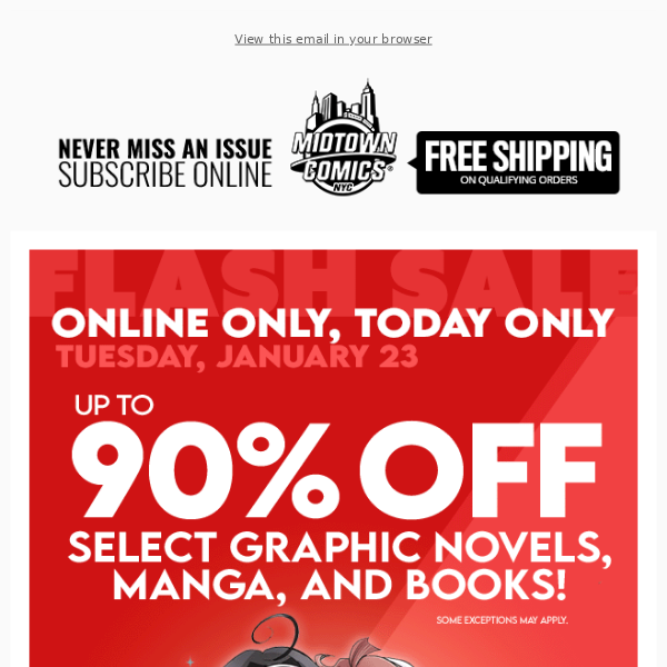 Flash Sale Online:  Up to 90% OFF Select Graphic Novels, Manga, & Books, TODAY ONLY!