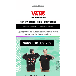 VANS EXCLUSIVES | Enhance your style with our exclusive pieces
