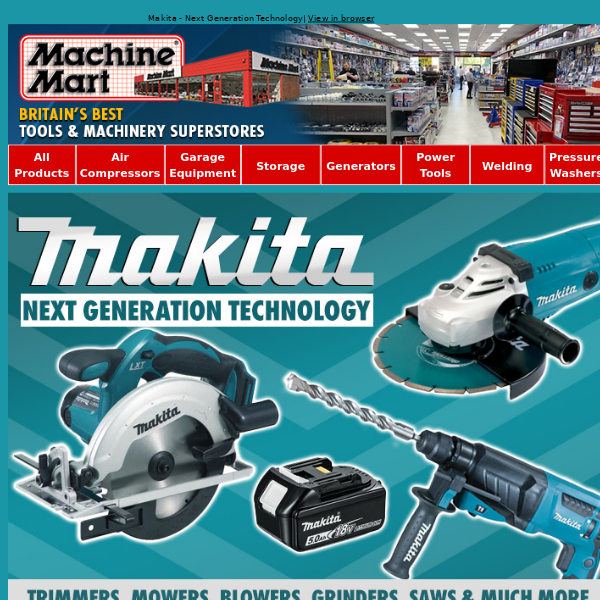 Makita - Next Generation Technology - Power Tools, Trimmers, Mowers, Blowers and more!