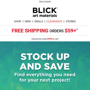 Stock up for your next project!