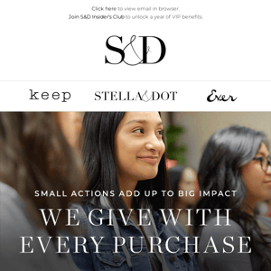 Stella and Dot, here’s how you help us help women