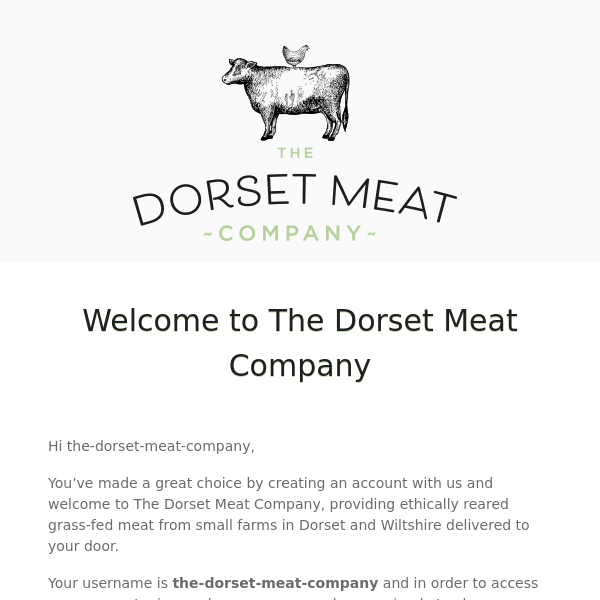 Your Dorset Meat Company account has been created!