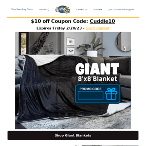 Save $10 on our GIANT blankets.