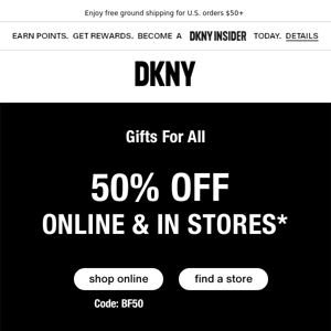 Don't Miss Out: 50% Off Online & In Stores