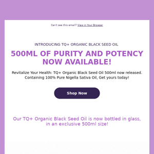 Double the Organic Black Seed Oil You Love