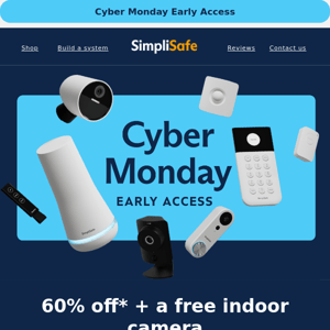 You’re invited to Cyber Monday Early Access