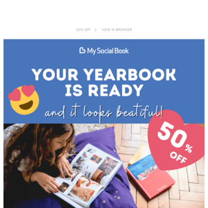 Your yearbook is waiting for you!