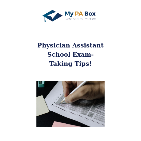 Physician Assistant School Exam-Taking Tips