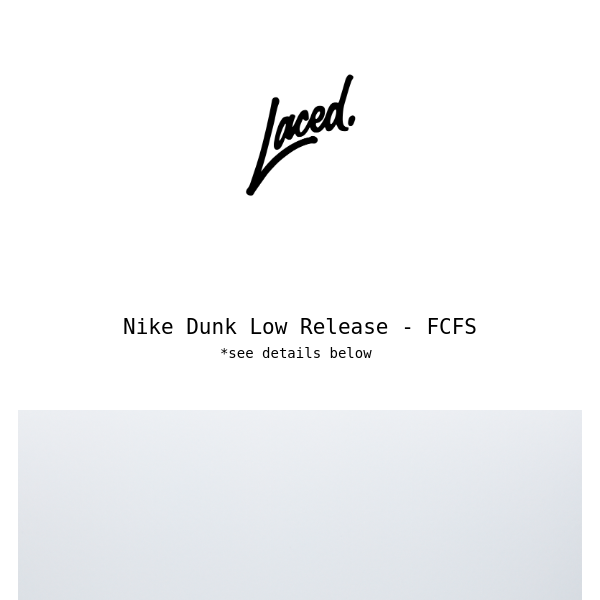 REMINDER Dunk Release FCFS - 11/18/2022