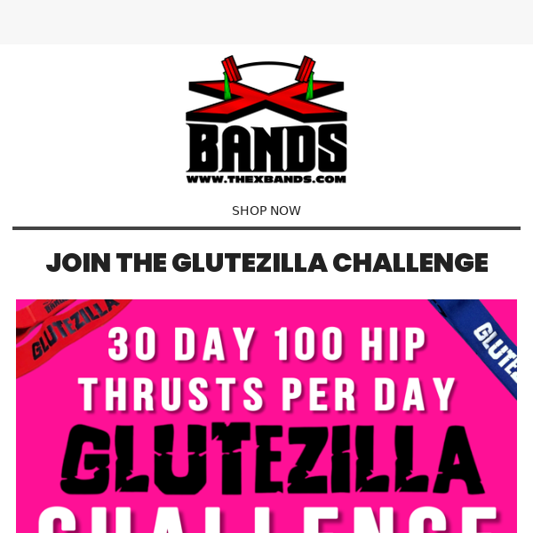 Take on the Glutezilla Challenge! 🍑