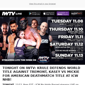 TONIGHT on IWTV: ICW No Holds Barred Vol. 36!