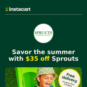 Summer at Sprouts equals $35 off your healthy favorites