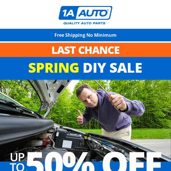 [LAST CHANCE SPRING DIY SALE] Sitewide Savings for Your Vehicle