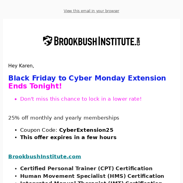 4 HOURS LEFT to save 25% on BrookbushInstitute.com Memberships (Coupon Code Inside)