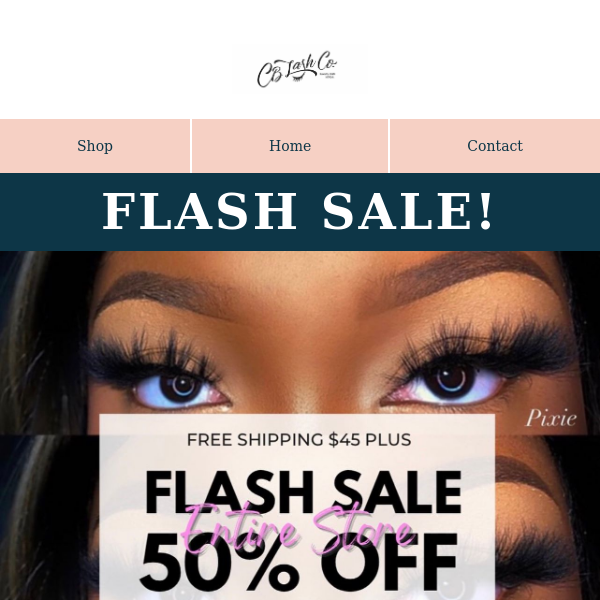 Flash Sale 50% Off Entire Site