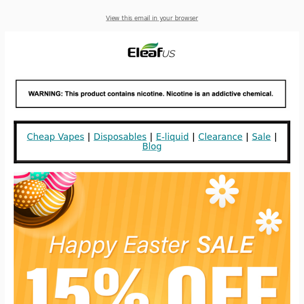 😍Eleaf Easter Sale 15% OFF Storewide!