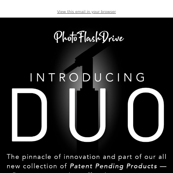 Meet Duo - Our New Patent Pending Flash Drive!