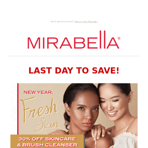 Last Day to Save on 30% OFF Skincare!