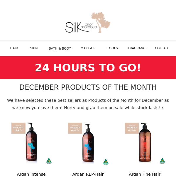 24 Hours to Go! December Products of the Month on special just for you ❤️