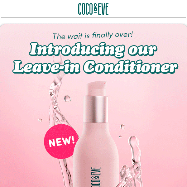 Our new leave-in conditioner is finally here!