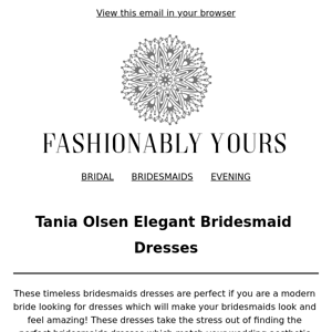 Tania Olsen Elegant Bridesmaid Dresses